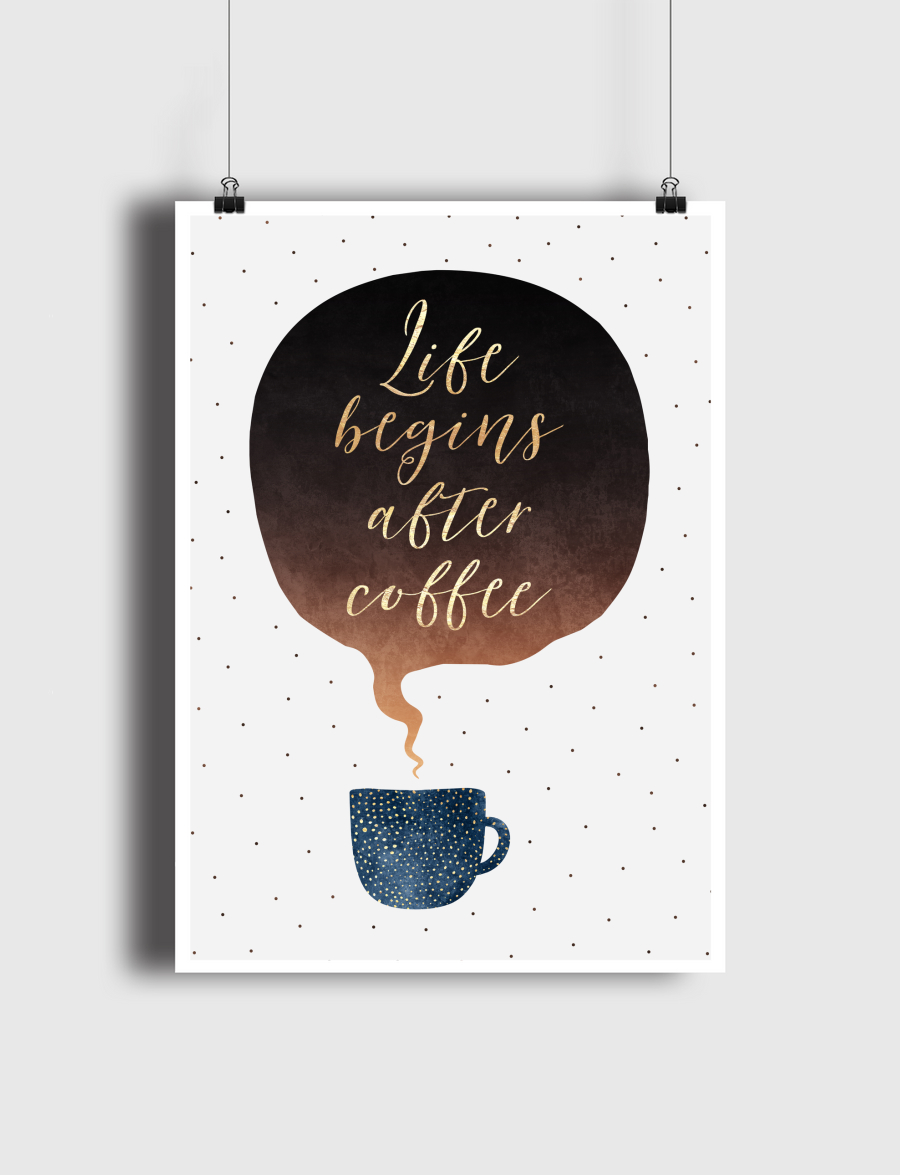 Life Begins After Coffee